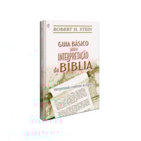 Segunda imagem do produto Guia Básico Para Interpretação da Bíblia | Robert H. Stein