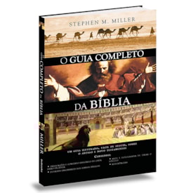Guia Completo da Bíblia | Stephen M. Miller