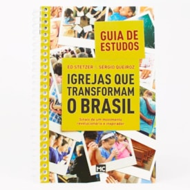 Segunda imagem do produto Guia De Estudos | Igrejas Que Transformaram o Brasil | Ed Stetzer | Sérgio Queiroz