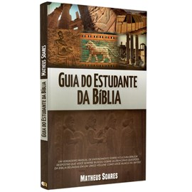Guia do Estudante da Bíblia | Matheus Soares