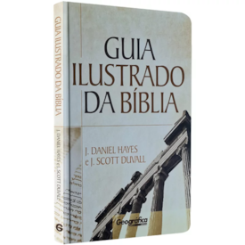 Segunda imagem do produto Guia Ilustrado da Bíblia | J Daniel Hayes e J. Scott Duvall
