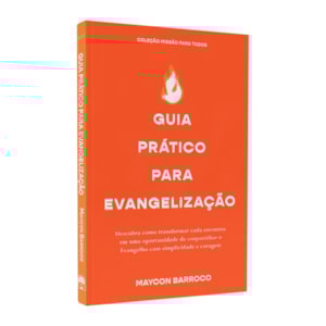 Guia Prático para Evangelização | Maycon Barroco
