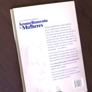 Guia Prático Para o Aconselhamento de Mulheres
 | Diane Langberg e Tim Clinton