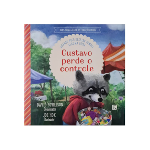 Segunda imagem do produto Gustavo Perde o Controle | Quando Você Desejar Demais Alguma Coisa