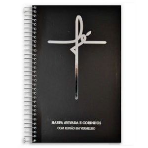 Harpa Avivada e Corinhos Fé Preto Luxo | Capa Dura Espiral