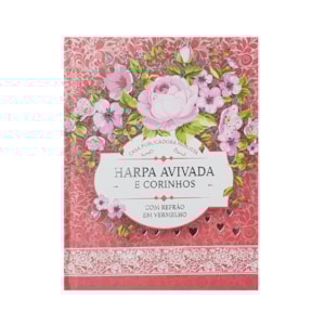 Harpa Avivada e Corinhos Médio | Letra Gigante | Floral Rosa Capa Dura