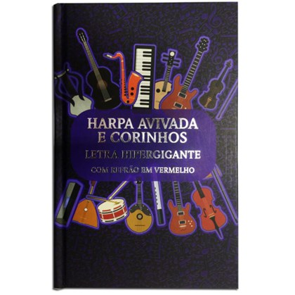Harpa Avivada e Corinhos Notas Musicais | Letra Hipergigante | Capa Dura