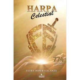 Harpa Celestial 774 | Hipergigante | Fé Dourada