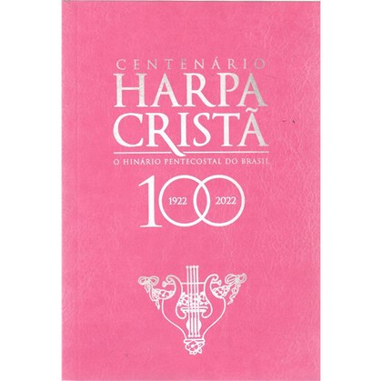 Harpa Cristã | Comemorativa Centenário | Rosas Blush