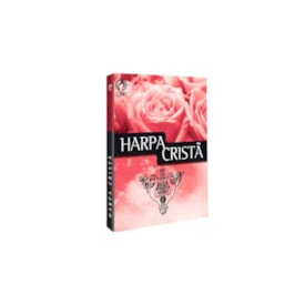 Harpa Cristã | Média | Letra Normal | Rosas