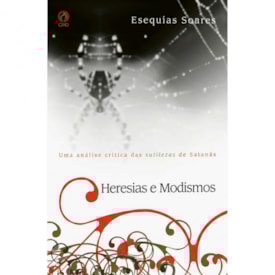 Heresias e Modismos | Esequias Soares
