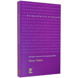 Hermenêutica Avançada | Henry Virkler