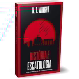 Segunda imagem do produto História e Escatologia | N.T. Wright