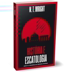 Segunda imagem do produto História e Escatologia | N.T. Wright