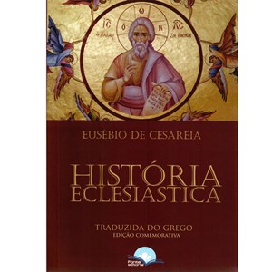 Historia Eclesiástica | Eusebio de Cesareia
