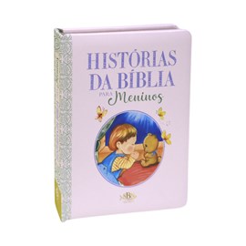 Histórias da Bíblia para Meninos | 3 anos | Cristina Marques