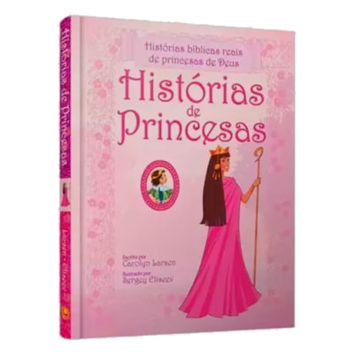 Histórias de Princesas | Carolyn Larsen