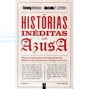Histórias Inéditas de Azusa | Tommy Welchel e Michelle P. Griffith