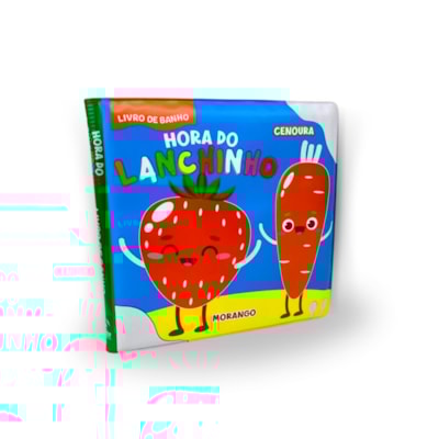 Hora do Lanchinho | Livro de Banho