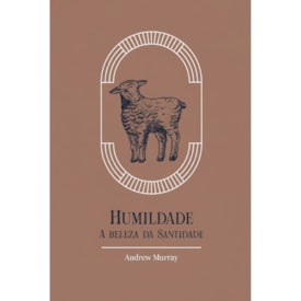 Humildade | Andrew Murray