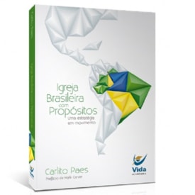 Segunda imagem do produto Igreja Brasileira com Propósitos | Carlito Paes