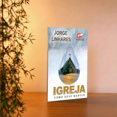 Segunda imagem do produto Igreja Como Deve Nascer | Jorge Linhares