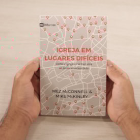 Segunda imagem do produto Igreja Em Lugares Difíceis | Mez McConnell & Mike McKinley