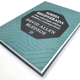 Segunda imagem do produto Igreja Regenerada | David Allen Bledsoe