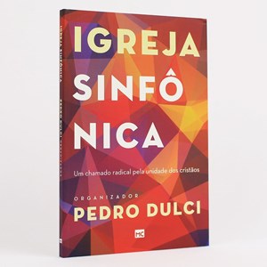 Igreja Sinfônica | Pedro Dulci