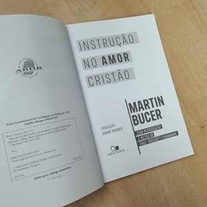 Instrução no Amor Cristão | Martin Bucer