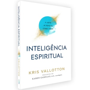 Inteligência Espiritual | Kris Vallotton