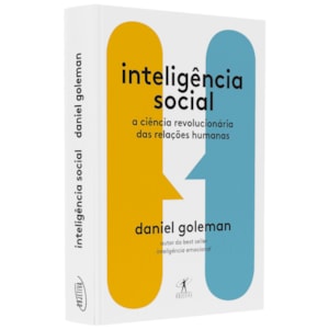 Inteligência Social | Daniel Goleman