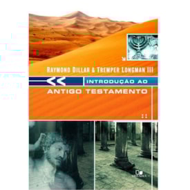 Introdução ao Antigo Testamento | Dillard