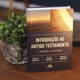 Segunda imagem do produto Introducao ao Antigo Testamento | O Mundo e a Palavra