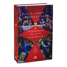 Introdução Ao Novo Testamento | D.A. Carson