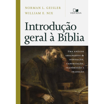 Segunda imagem do produto Introducão Geral à Bíblia | Norman L. Geisler e William E. Nix