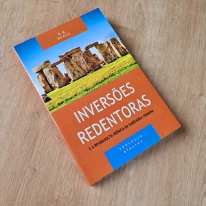 Inversões Redentoras | Serie Teologia Bíblica