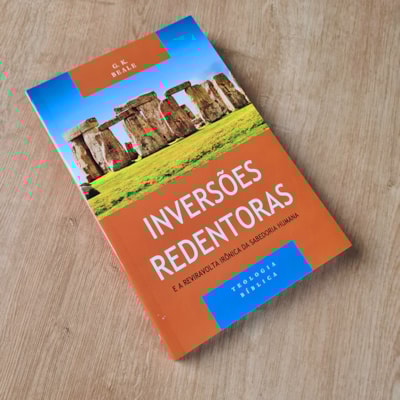 Segunda imagem do produto Inversões Redentoras | Serie Teologia Bíblica