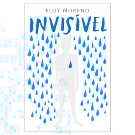 Invisível | Eloy Moreno