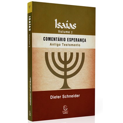 Isaías Vol.2 | Comentário Esperança | Dieter Schneider