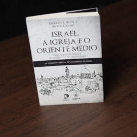 Segunda imagem do produto Israel, A Igreja e o Oriente Médio | Darrel L. Bock e Mitch Glaser
