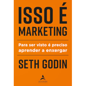Isso é Marketing | Seth Godin