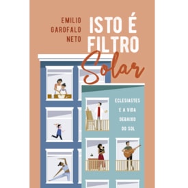 Isto é filtro solar | Emilio Garofalo Neto