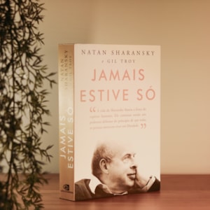 Segunda imagem do produto Jamais Estive Só | Natan Sharansky e Gil Troy