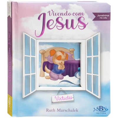 Janelinhas no Céu: Vivendo com Jesus | Ruth Marschalek