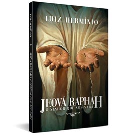 Jeová Raphah | Luiz Hermínio
