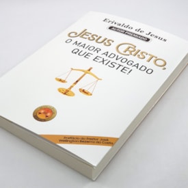 Segunda imagem do produto Jesus Cristo, O Maior Advogado Que Existe! | Erivaldo de Jesus