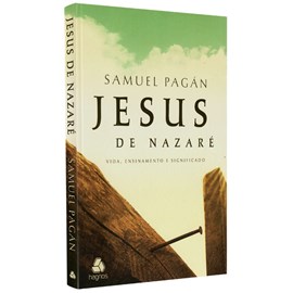 Jesus de Nazaré | Samuel Pagán