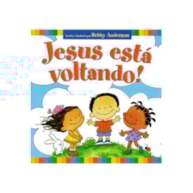 Jesus Está Voltando | Debby Anderson