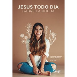Jesus Todo Dia | Gabriela Rocha